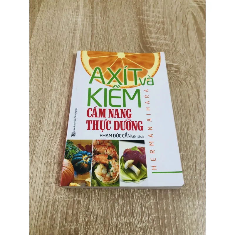 A XÍT VÀ KIỀM CẨM NANG THỰC DƯỠNG  1004850