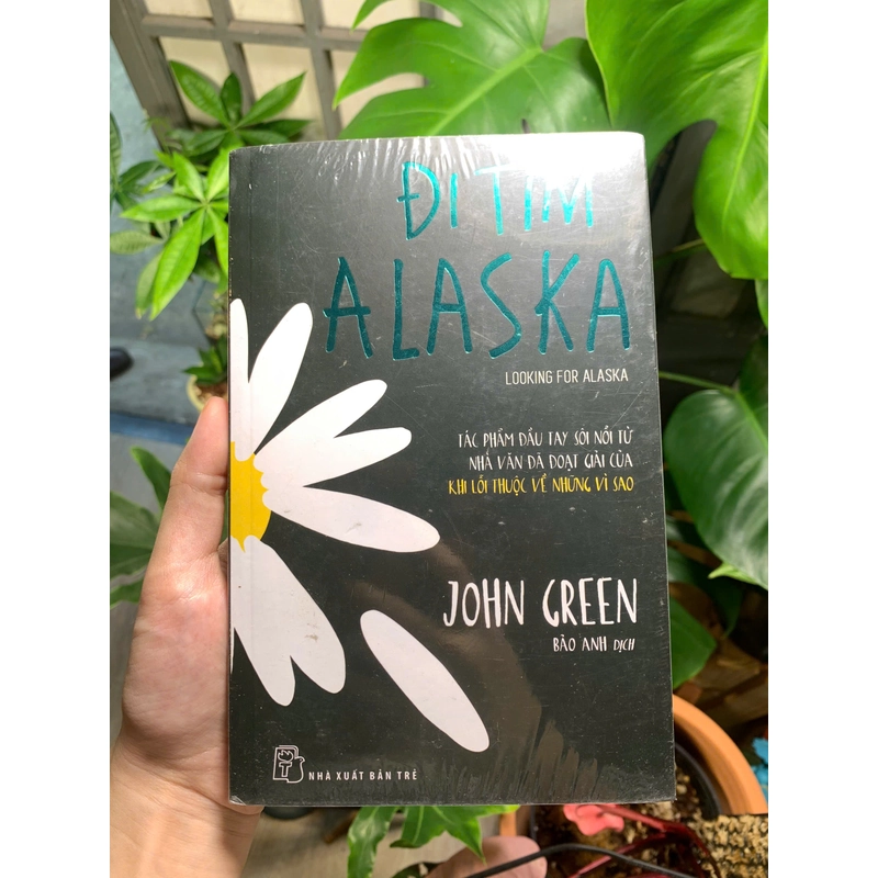 Đi tìm Alaska - John Green 497698