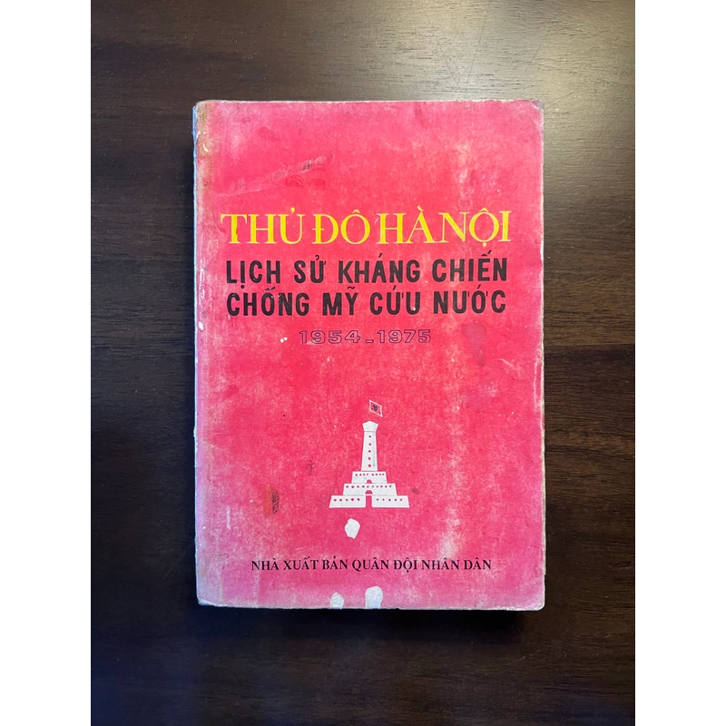 Thủ đô Hà Nội - Lịch sử kháng chiến chống Mỹ cứu nước 1954 - 1975 539605
