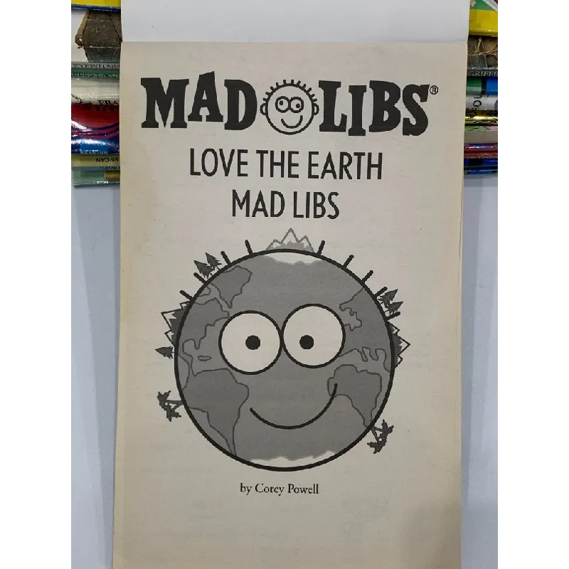 Mad Libs: Love the Earth – Mad Libs 559545