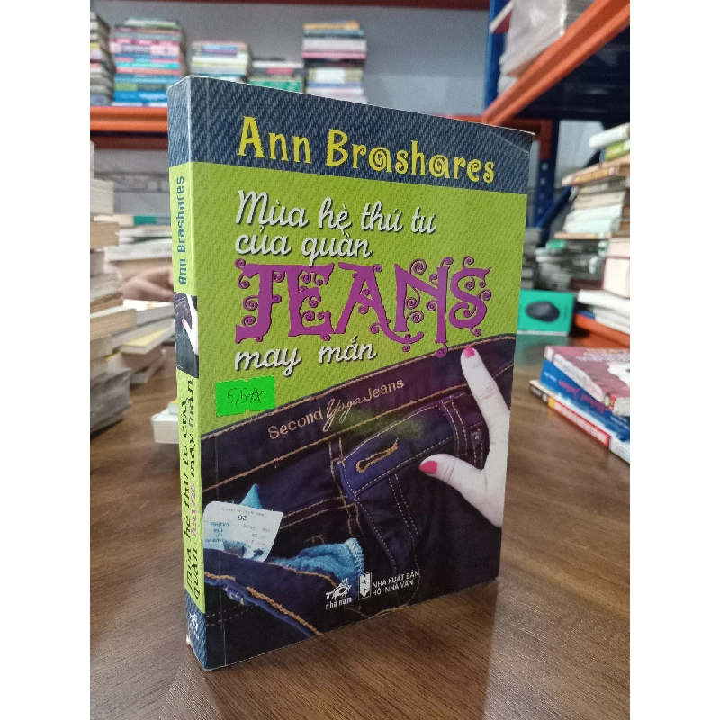 Mùa Hè Thứ Tư Của Quần Jeans May Mắn - Ann Brashares 449249