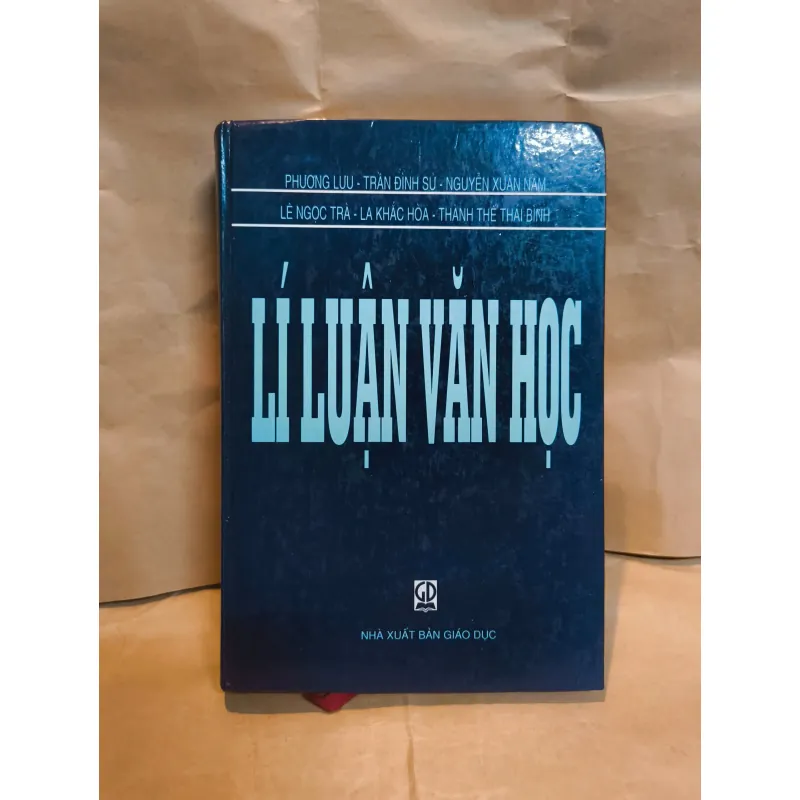 Lí Luận Văn Học (NXB Giáo Dục) - Phương Lựu Chủ Biên 1030187