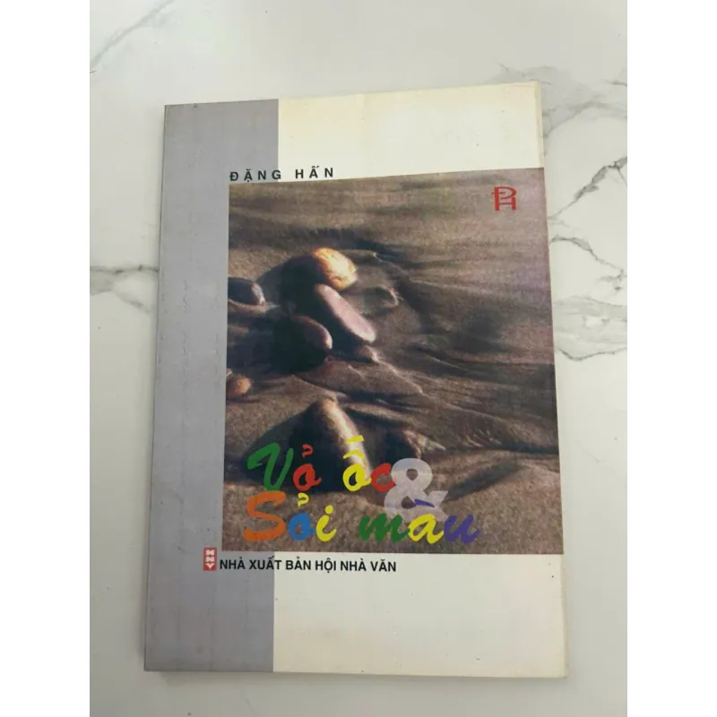 Vỏ Ốc Và Sỏi Màu - Đặng Hãn 602253