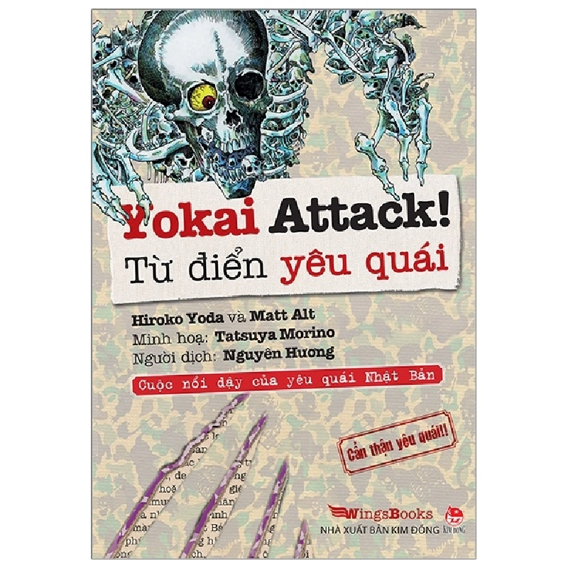 Yokai Attack!: Từ Điển Yêu Quái - Cuộc Nổi Dậy Của Yêu Quái Nhật Bản - Cẩn Thận Yêu Quái!! - Hiroko Yoda, Matt Alt, Tatsuya Morino ASB.PO Oreka Blogmeo 230225 515944