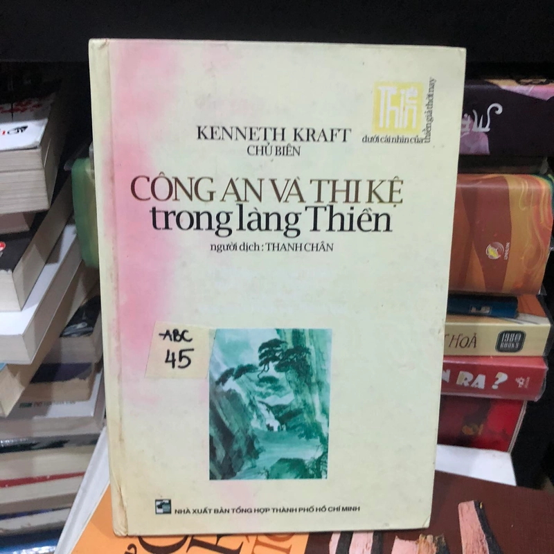 Công án và thi kệ trong làng thiền - Kenneth Kraft 306586