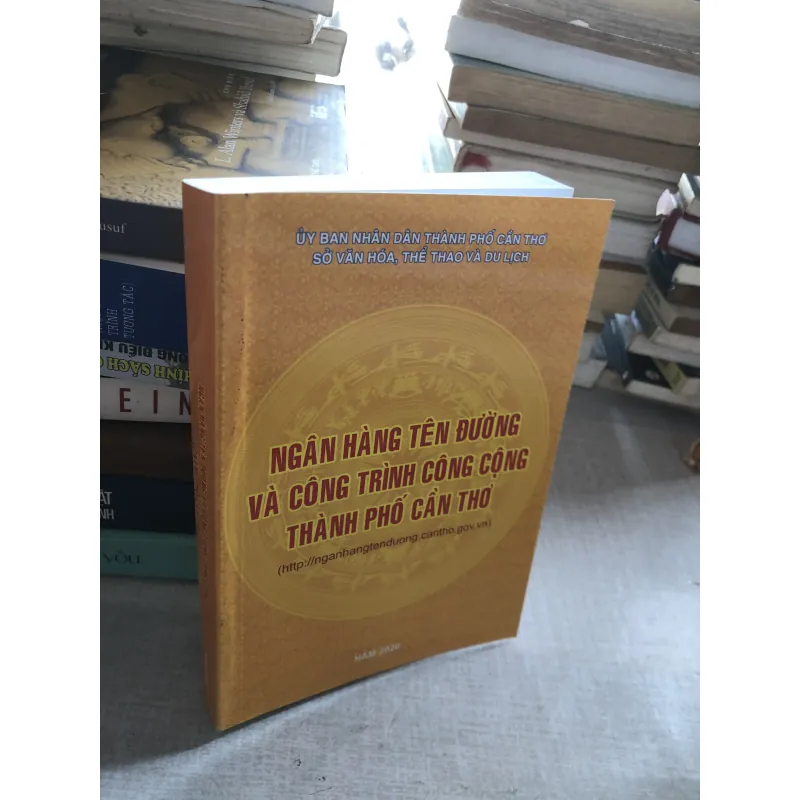 Ngân hàng tên đường và công trình công cộng thành phố Cần Thơ  778931