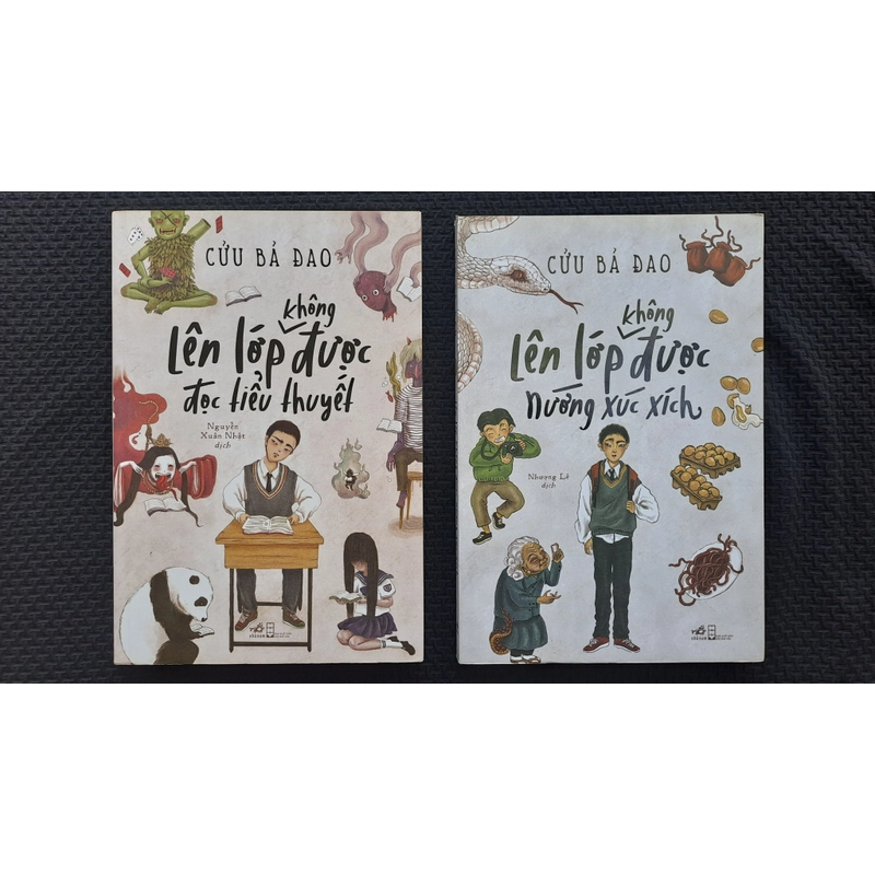 Combo Lên lớp không được đọc tiểu thuyết + Lên lớp không được nướng xúc xích ( Cửu Bả Đao) 544497