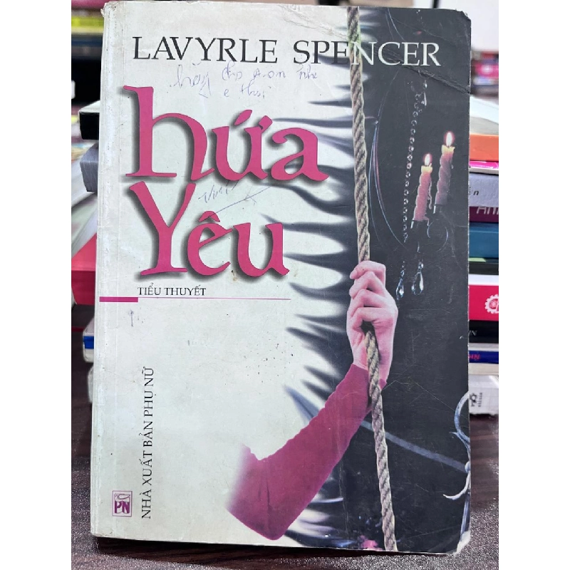 Hứa Yêu - Lavyrle Spencer - Lavyrle Spencer 973294