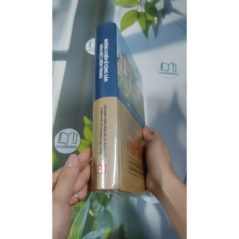[MIỄN PHÍ BỌC SÁCH] [SEAL] Những Chiến Sĩ Cộng Sản Hào Kiệt, Kiên Trung 990521