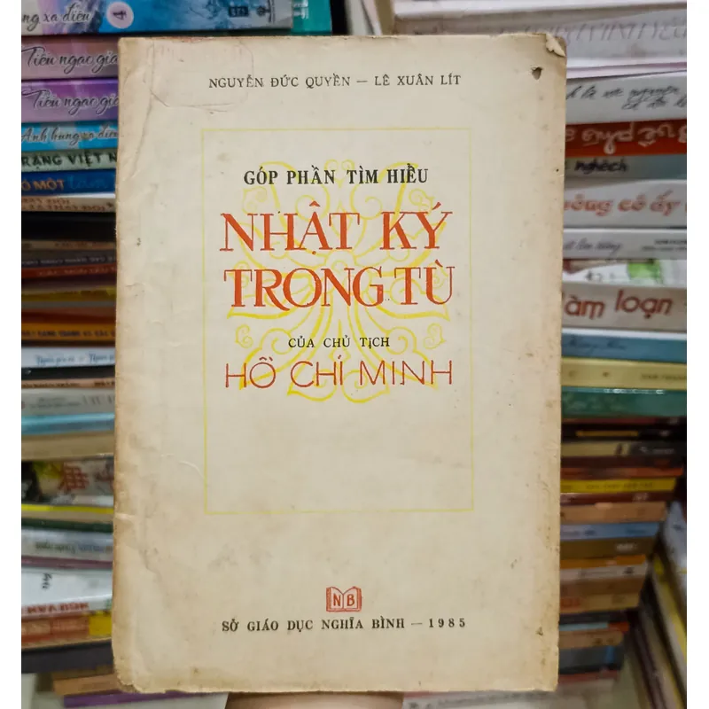Góp phần tìm hiểu nhật ký trong tù của Chủ tịch Hồ Chí Minh 🌻 589414