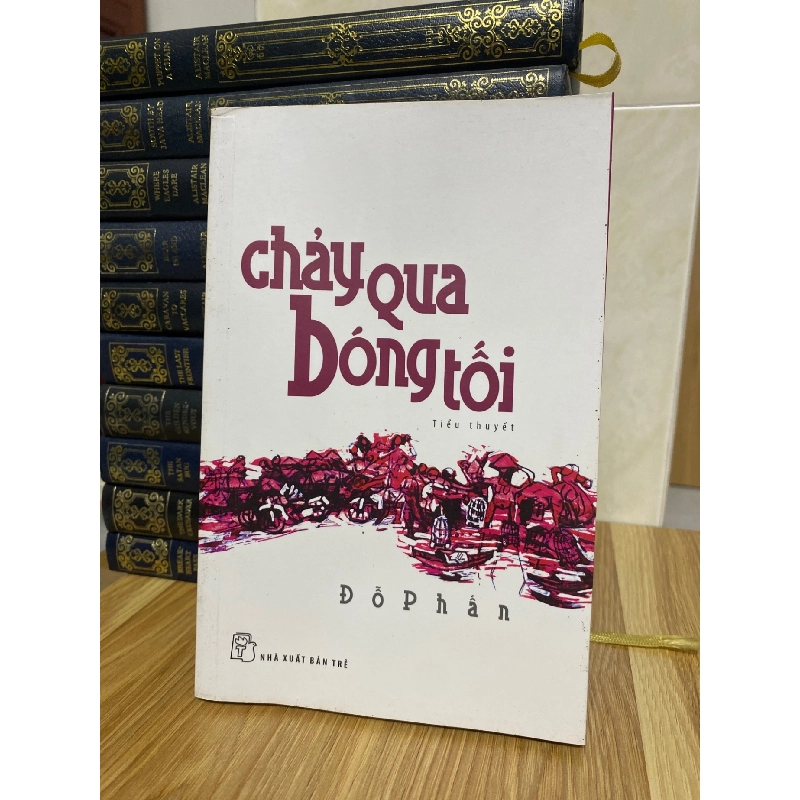 Chảy qua bóng tối- Đỗ Phấn Sách văn học STB0302 Rebooks.vn 940995