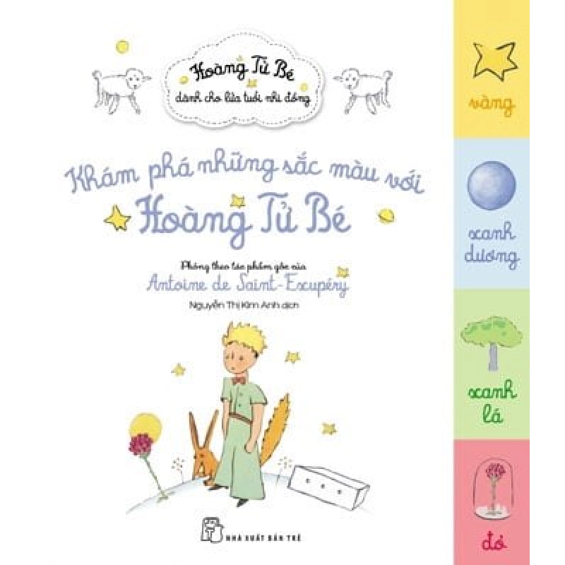 Khám Phá Những Sắc Màu Với Hoàng Tử Bé (2017) - Phỏng theo tác phẩm gốc của Antoine de Saint-Exupéry 743856