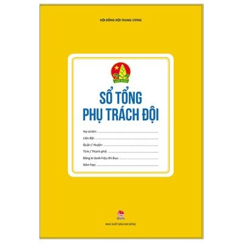 Sổ Tổng Phụ Trách (2022) - Hội Đồng Đội Trung Ương 743816