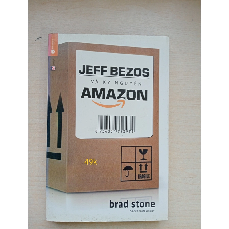 Jeff Bezos và kỷ nguyên Amazon 505657