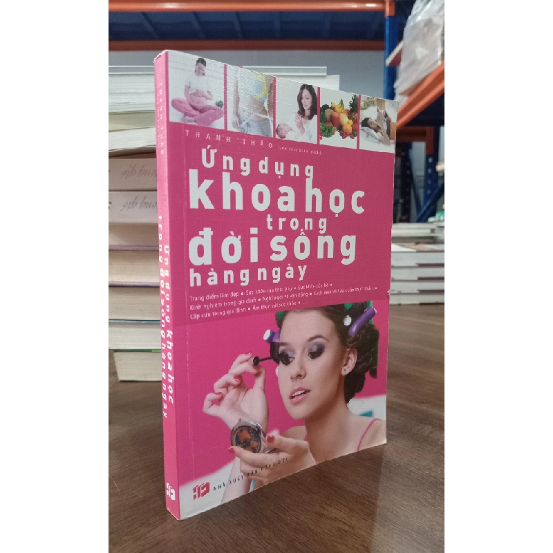 Ứng dụng khoa học trong đời sống hằng ngày - Thanh Thảo 471663