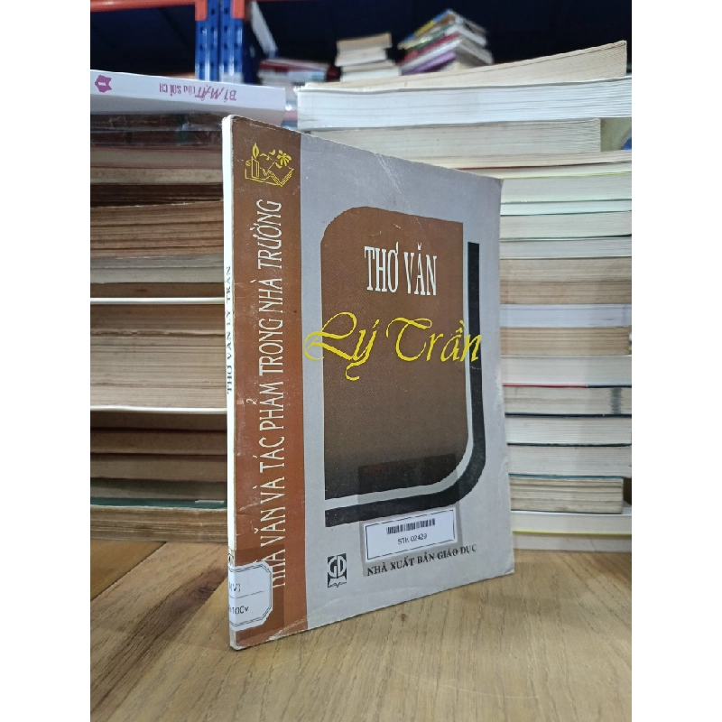 Thơ văn Lý, Trần - Lê Bảo (tuyển chọn & biên soạn) 541830