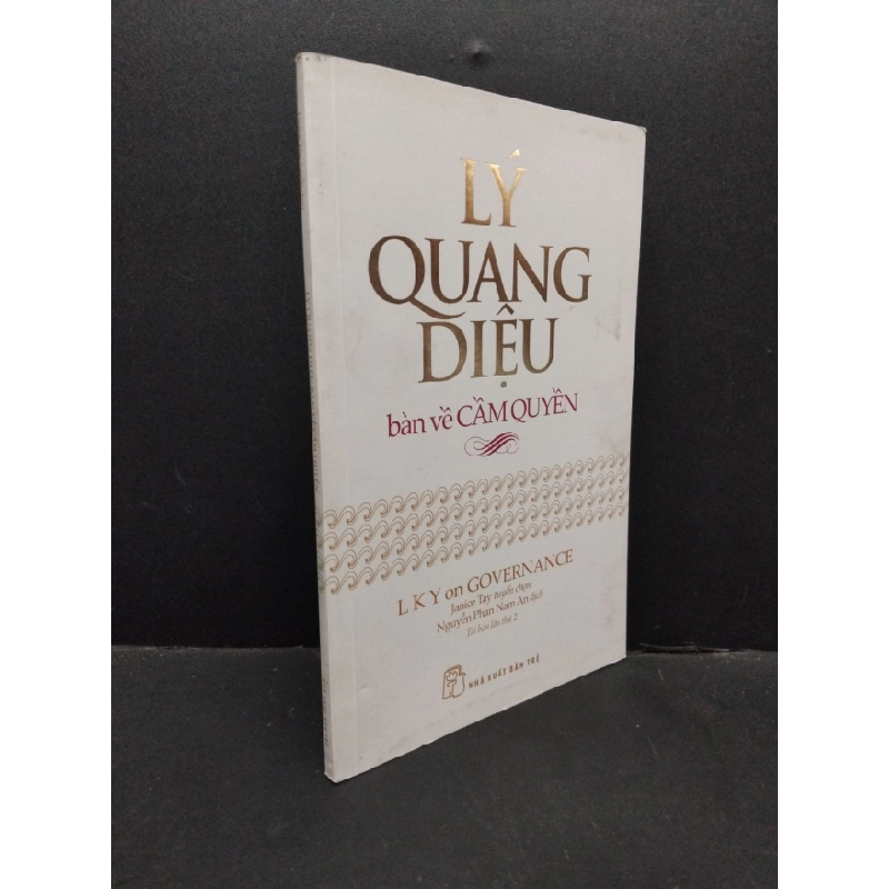 [Phiên Chợ Sách Cũ] Lý Quang Diệu - Bàn Về Cầm Quyền - LKY on Governance 0601 ASB Oreka-Blogmeo120125 516995