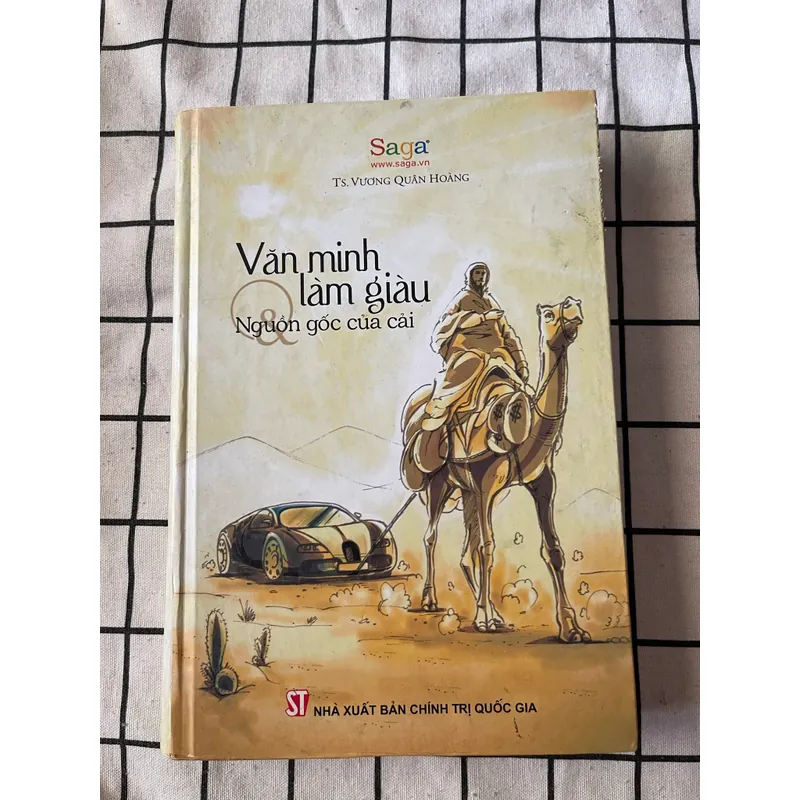 Văn minh làm giàu nguồn gốc của cải 589884