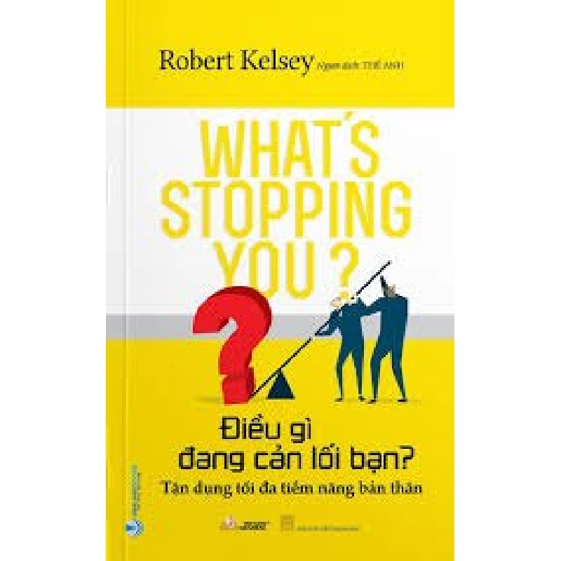 Điều gì đang cản lối bạn ? mới 100% HCM.PO Robert Kelsey Oreka-Blogmeo 180368