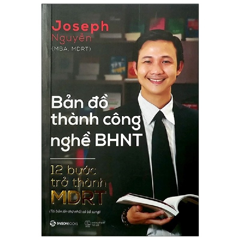 Bản Đồ Thành Công Nghề BHNT - 12 Bước Trở Thành MDRT (Bìa Cứng) - Joseph Nguyễn 142325