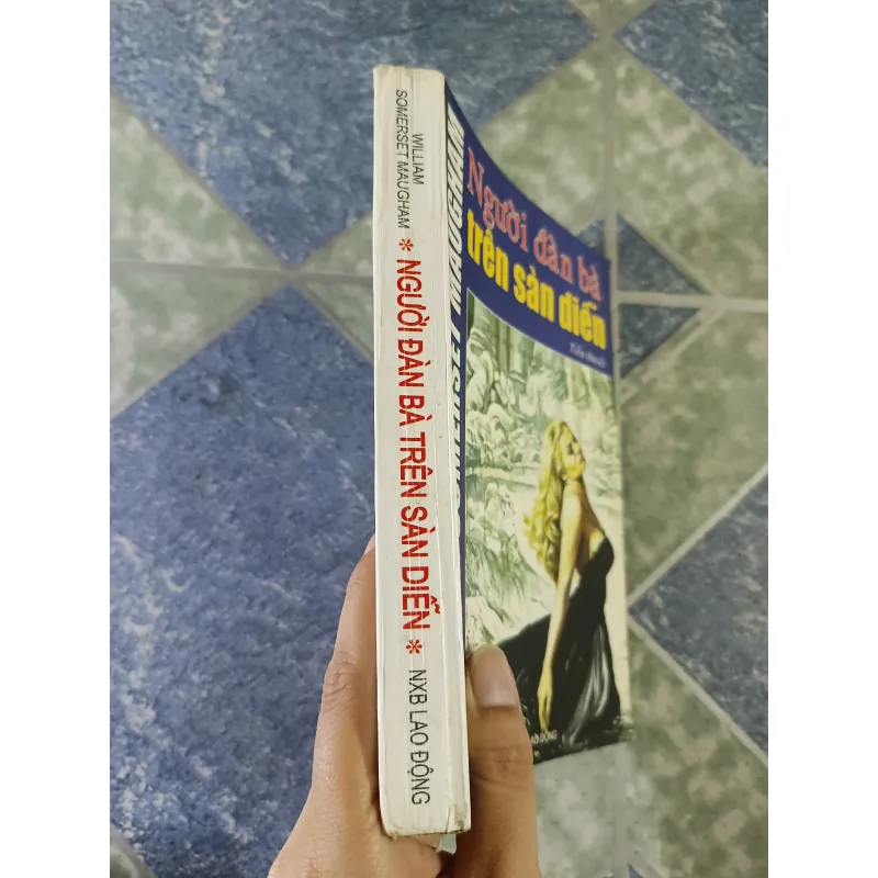 Người đàn bà trên sàn diễn - William Somerset Maugham 605040