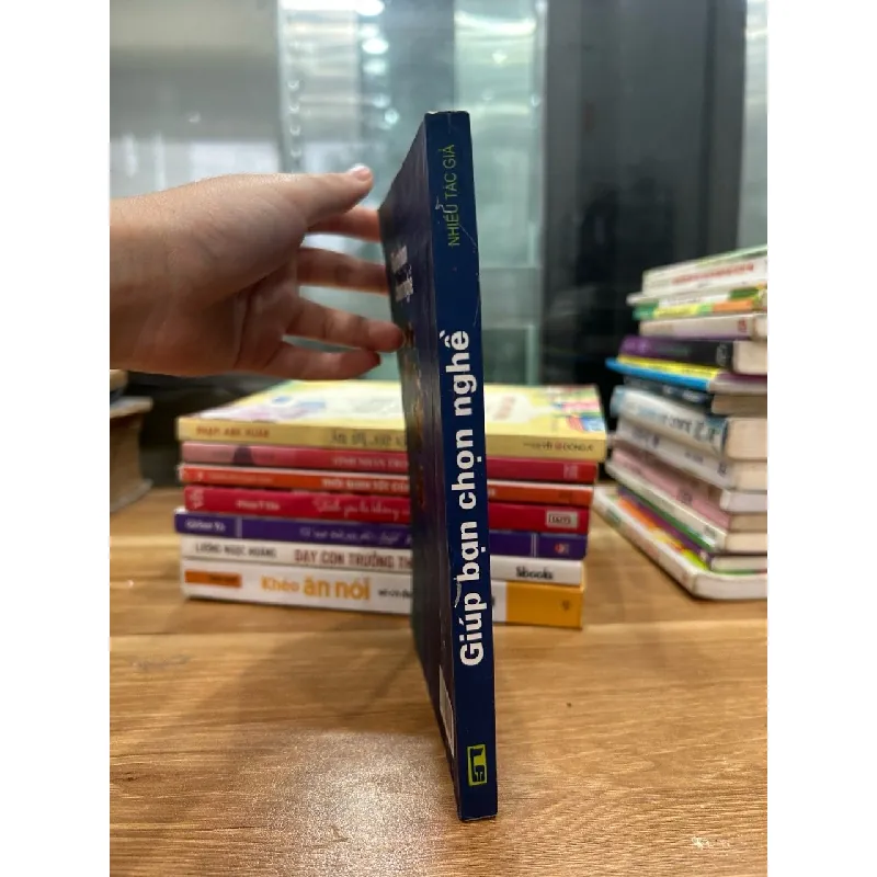 Giúp bạn chọn nghề- Nhiều tác giả 600632