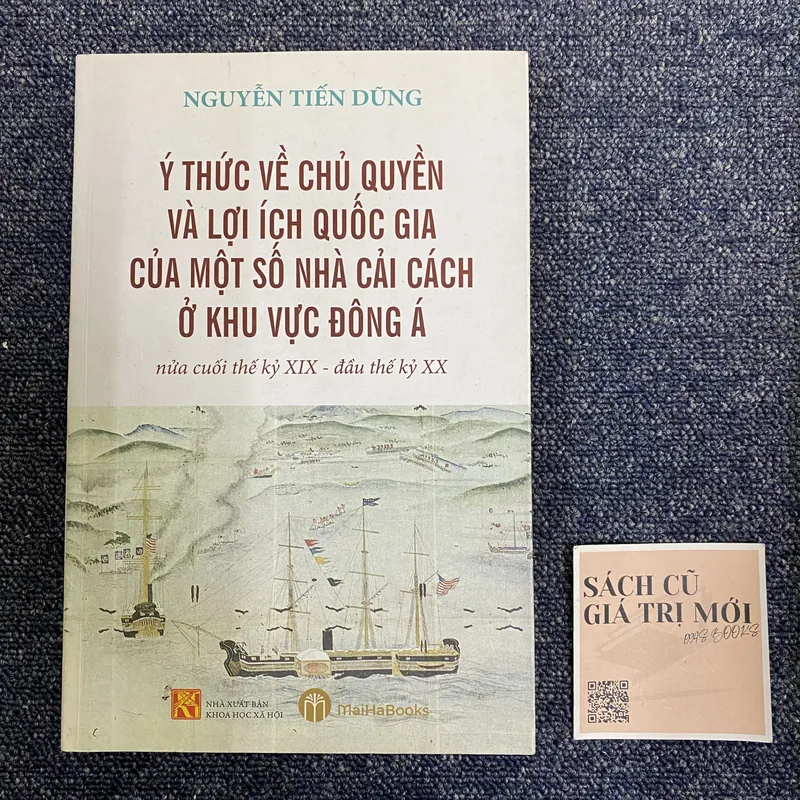 Ý thức về chủ quyền và lợi ích quốc gia của một số nhà cải cách ở khu vực ĐNA 605498