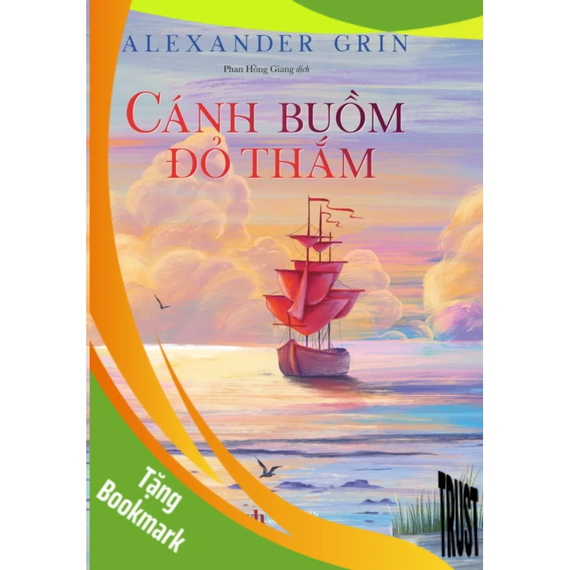 (TẶNG BOOKMARK) Cánh Buồm Đỏ Thắm (Tái Bản 2024) A lexander Grin - Huy Hoàng Book VĂN HỌC 940681
