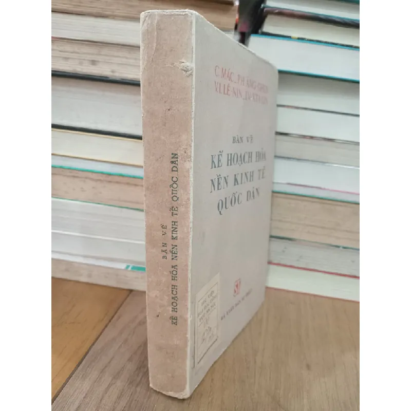 Bàn về kế hoạch hóa nền kinh tế quốc dân - C.Mác, Ph.Ăng-ghen, V.I.Lê-nin, I.V.Xta-lin 706763