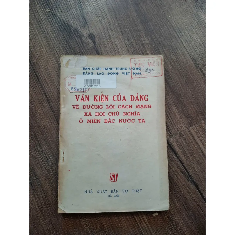 Văn Kiện Của Đảng Về Đường Lối Cách Mạng Xã Hội Chủ Nghĩa Ở Miền Bắc Nước Ta 716173