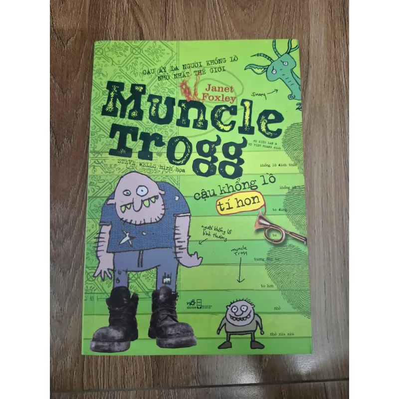 Muncle Trogg - Cậu khổng lồ tí hon - Janet Foxley - Thiếu nhi / Kỳ ảo 1004533