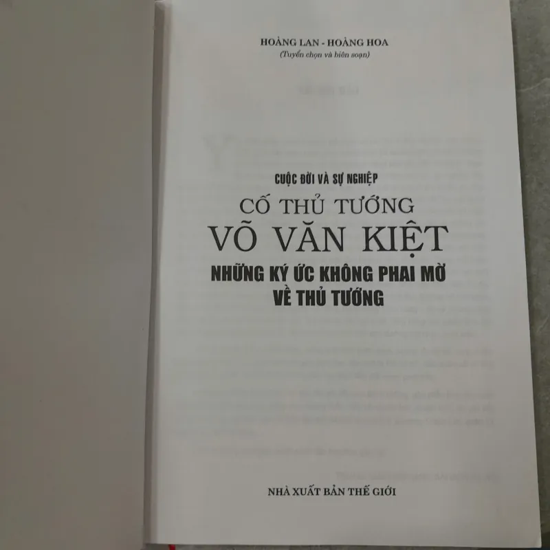 CUỘC ĐỜI VÀ SỰ NGHIỆP CỐ THỦ TƯỚNG VÕ VĂN KIỆT - HOÀNG LAN, HOÀNG HOA 726928