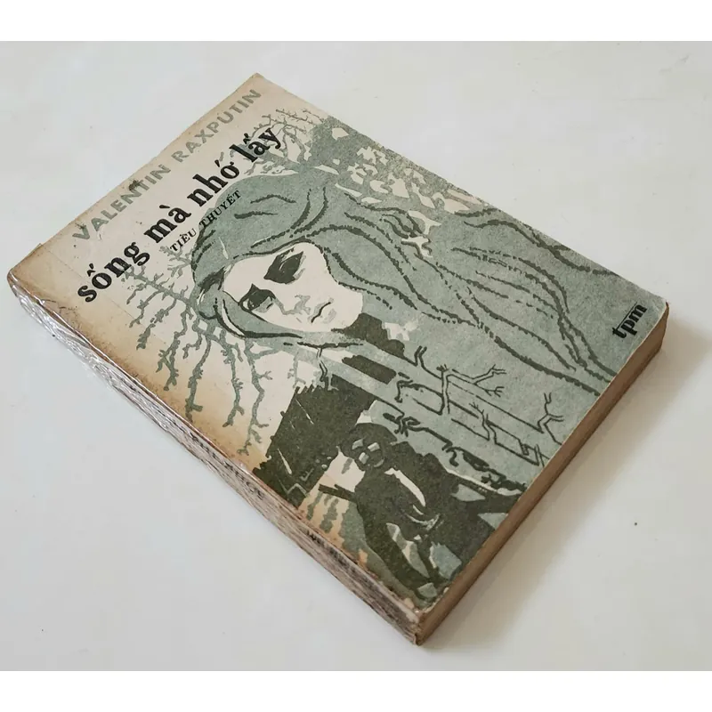 Tiểu thuyết SỐNG MÀ NHỚ LẤY
-
Giải Quốc gia Liên Xô năm 1977- Tác giả: Valentin Rasputin 706244