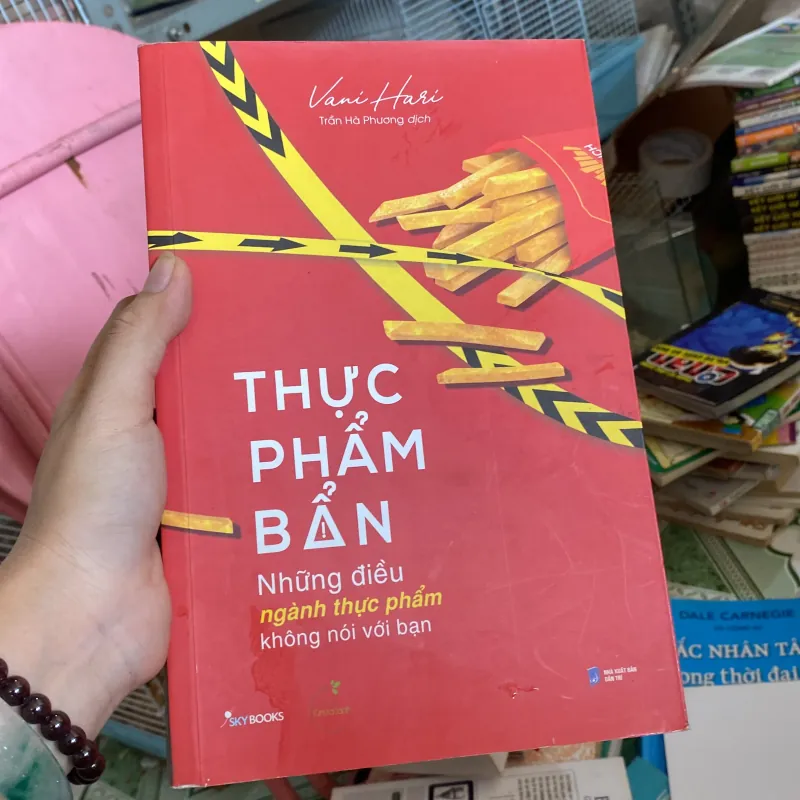Thực Phẩm Bẩn - Những Điều Ngành Thực Phẩm Không Nói Với Bạn" của tác giả Vani Hari 800500