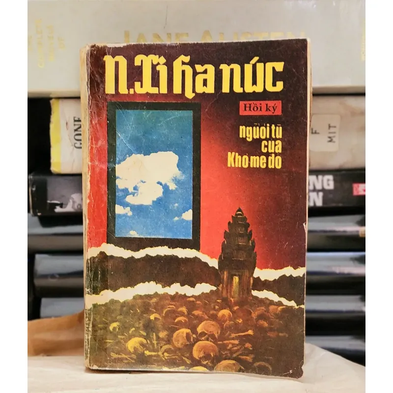 Hồi ký của Norodom Sihanouk: NGƯỜI TÙ CỦA KHMER ĐỎ (225 trang) 730958