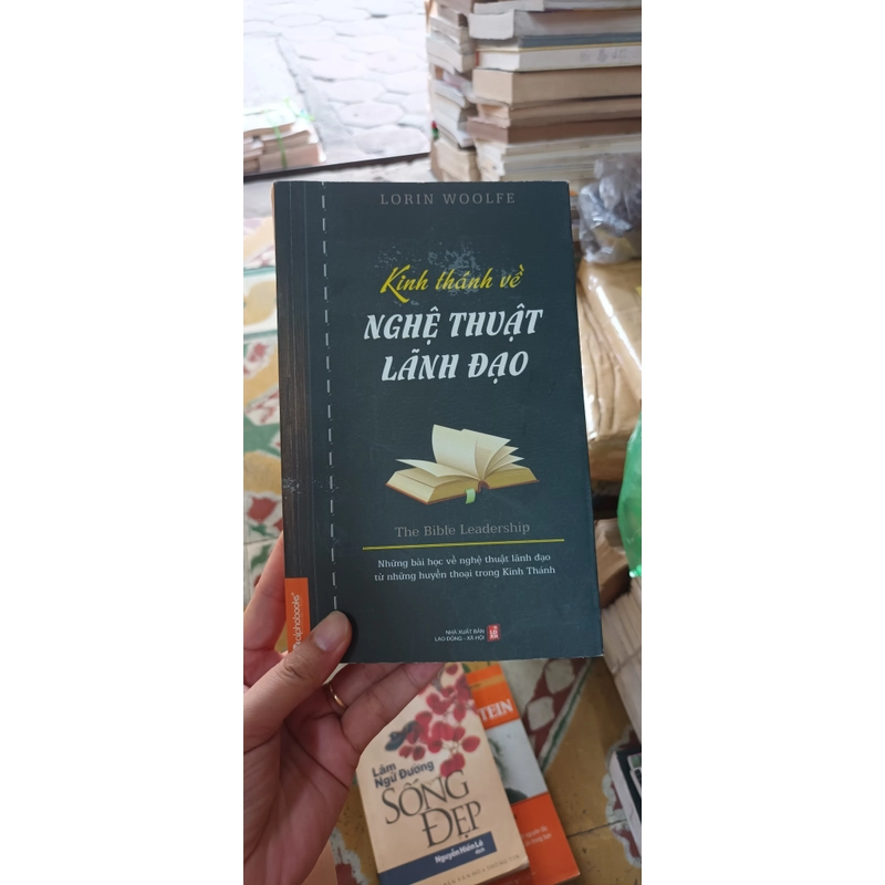 Kinh Thánh Về Nghệ Thuật Lãnh Đạo- LorinWoolfe 530863