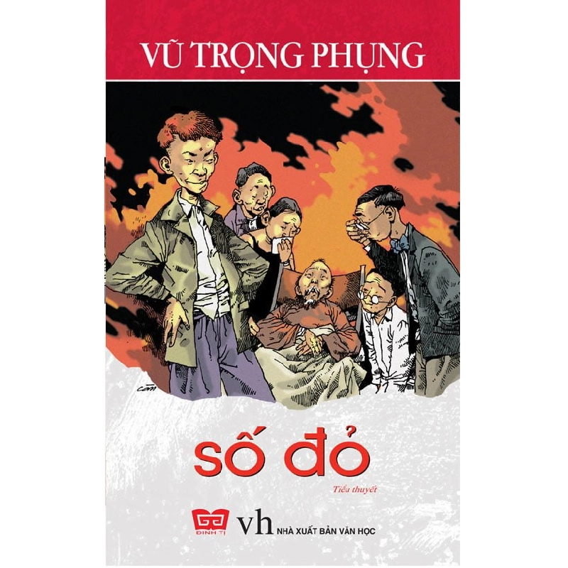 Số Đỏ (Đinh Tị) - Vũ Trọng Phụng 284211