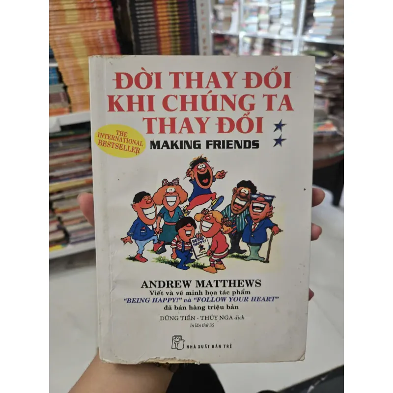 đời thay đổi khi chúng ta thay đổi 1019183
