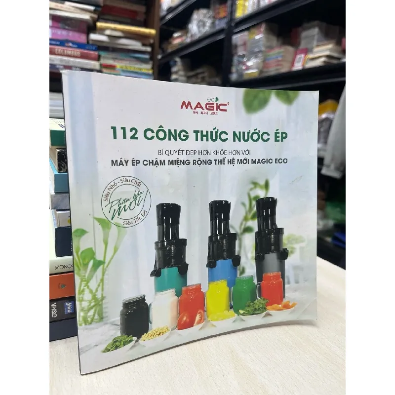 112 công thức nước ép: bí quyết đẹp hơn với máy ép chậm miệng rộng thế hệ mới Magic Eco 714481