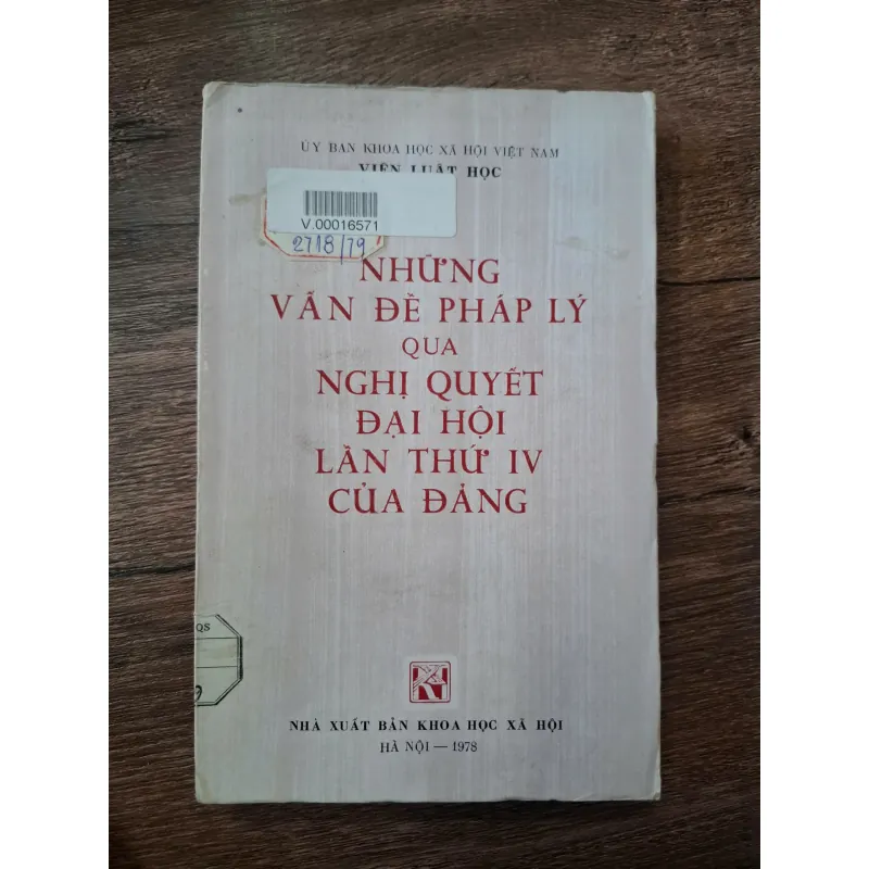 Những Vấn Đề Pháp Lý Qua Nghị Quyết Đại Hội Lần Thứ IV Của Đảng 709540