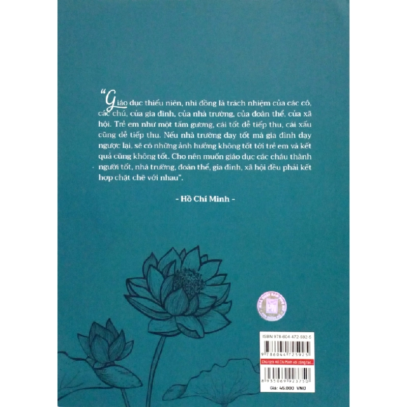 Phụ Nữ Việt Nam Làm Theo Lời Bác - Chủ Tịch Hồ Chí Minh Với Công Tác Giáo Dục Gia Đình Và Chính Sách Thiếu Niên, Nhi Đồng - GS. TS. Đinh Xuân Dũng, GS. TS. Nguyễn Như Ý 280480