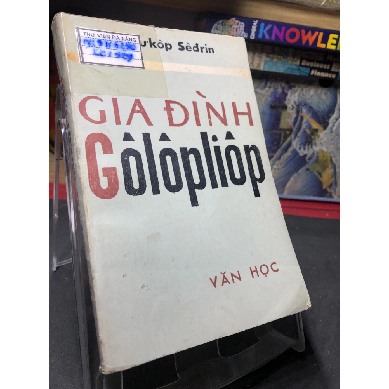 Gia đình Golopliop 1979 mới 60% ố vàng Xantukop Sedrin HPB0906 SÁCH VĂN HỌC 451271