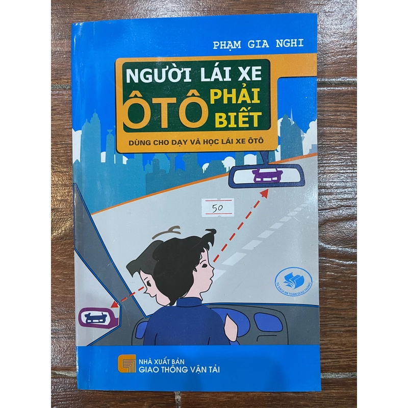 Người lái xe ô tô phải biết dùng cho dạy và học lái xe (k3) 327900