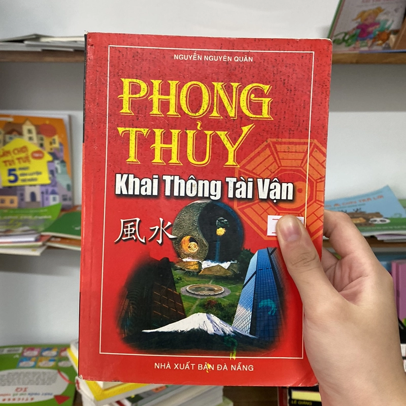 Phong thuỷ khai thông tài vận-Nguyễn Nguyên Quân 528832