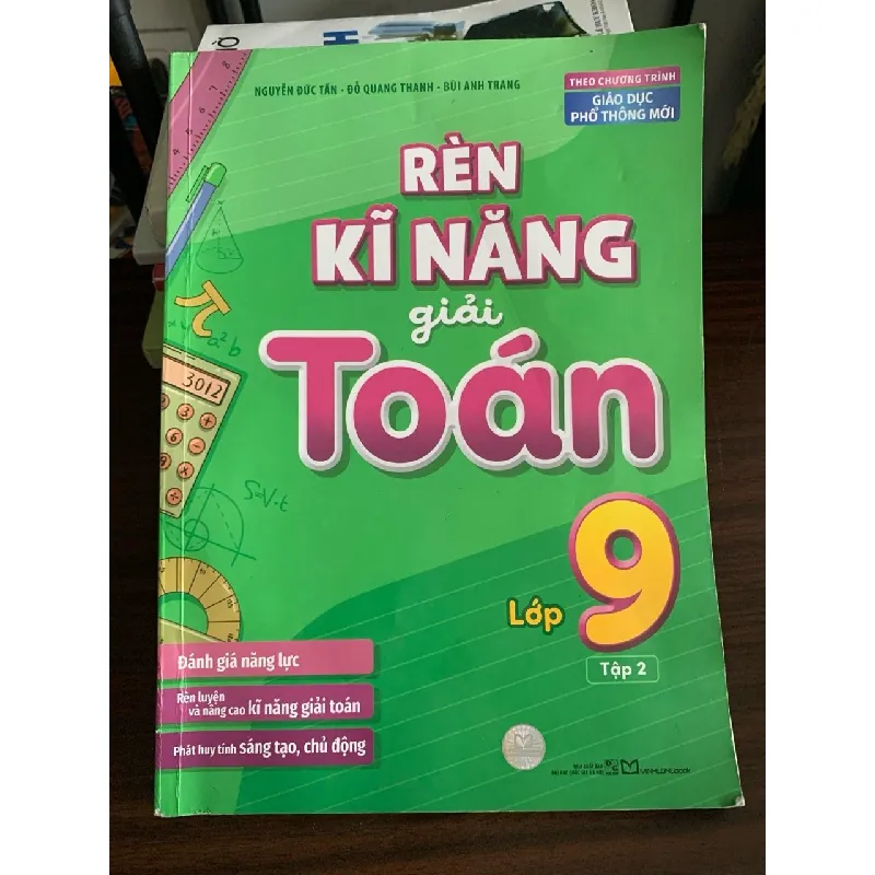 Rèn kĩ năng giải Toán lớp 9 (Tập 2) – Nguyễn Đức Tấn, Đỗ Quang Thanh, Bùi Anh Trang 572355