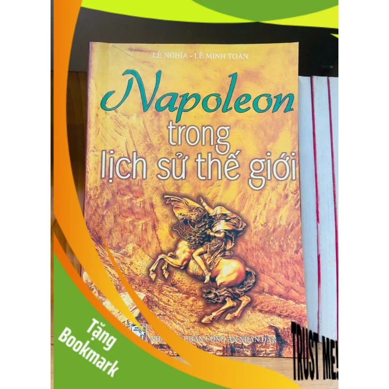 (TẶNG BOOKMARK) Napoleon trong lịch sử thế giới - LỊCH SỬ - CHÍNH TRỊ - TRIẾT HỌC - RBK2011-29 948412