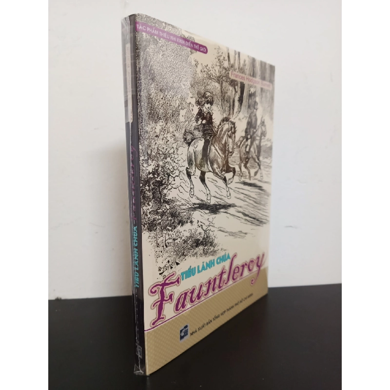 Tiểu Lãnh Chúa Fauntleroy - Frances Hodgson Burnett Mới 95% HCM.ASB0103 913181