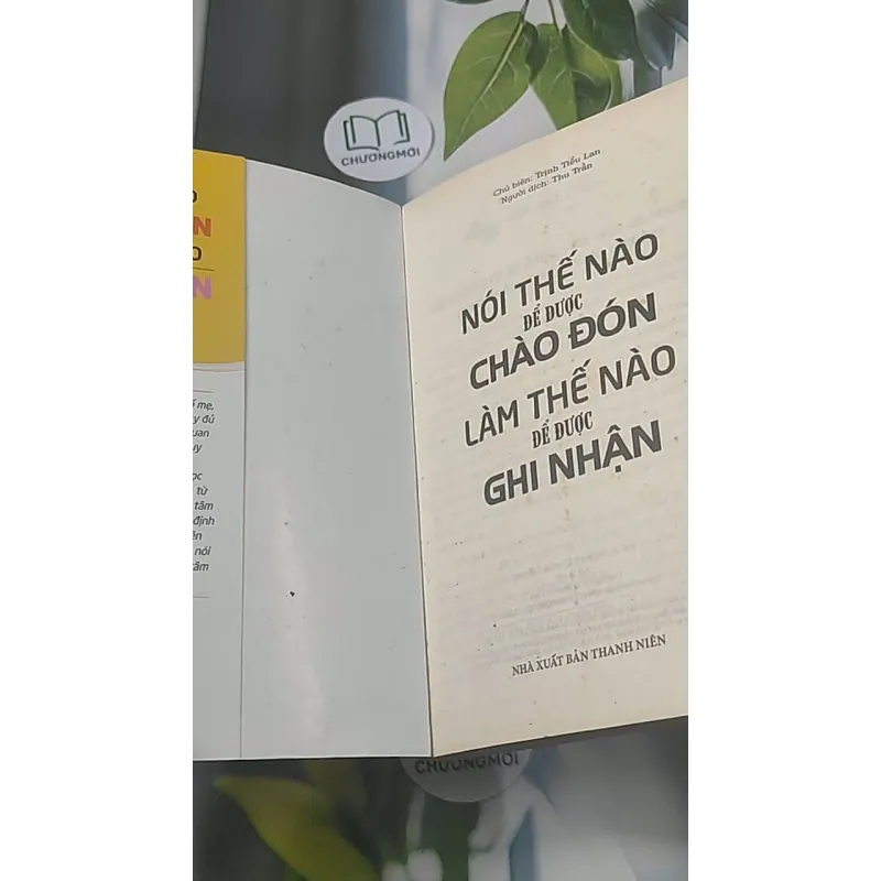 Nói thế nào để được chào đón, làm thế nào để được ghi nhận - Trịnh Tiểu Lan 688450
