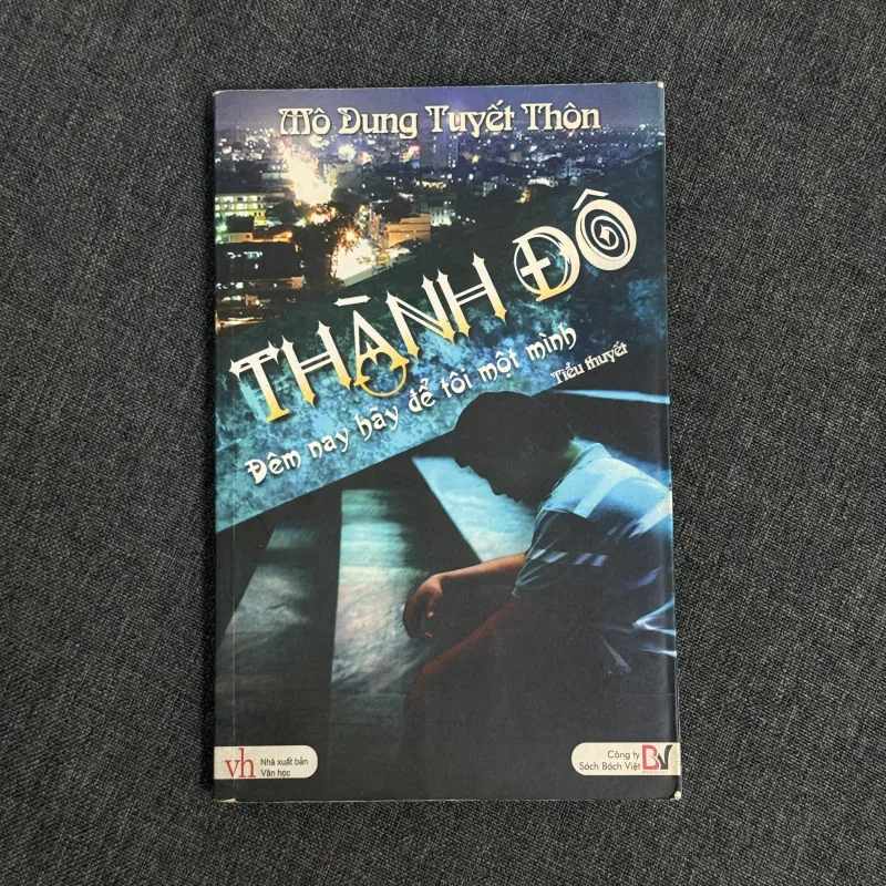 Thành Đô, đêm nay hãy để tôi một mình - Mộ Dung Tuyết Thôn 1031707