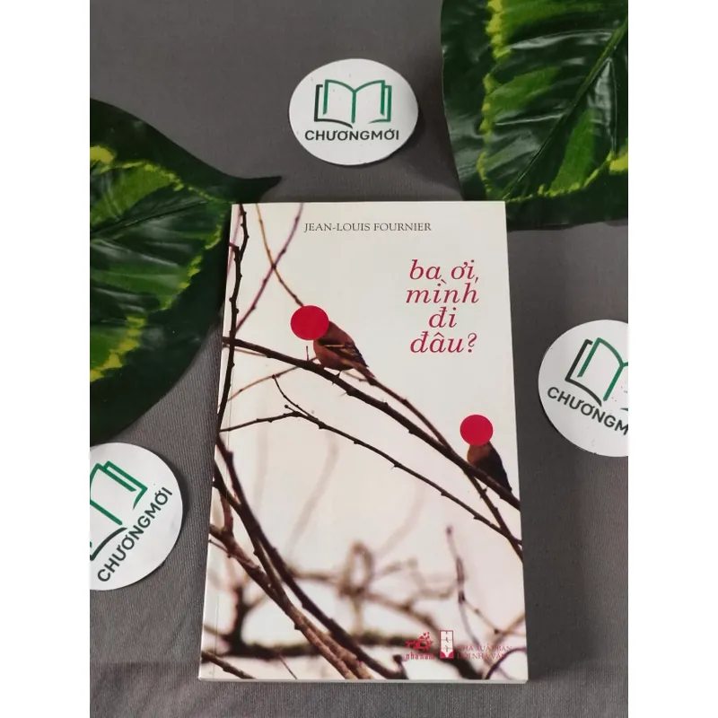 Ba ơi, mình đi đâu? - Jean-Louis Fournier 604635